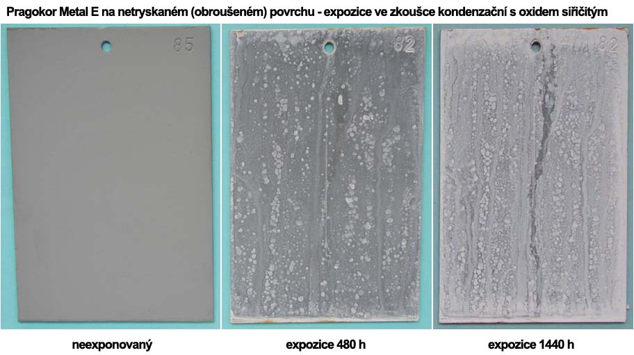 Pragokor Metal E na netryskaném (obroušeném) povrchu - expozice ve zkoušce kondenzační s oxidem siřičitýmu